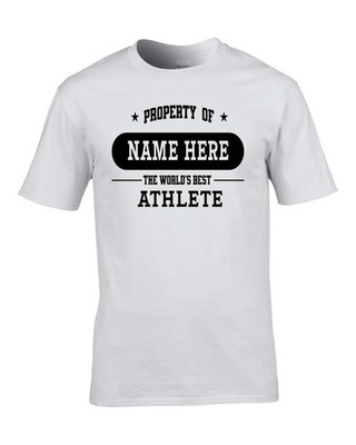 PERSONALISED MEN'S TEE   PROPERTY OF THE WORLD'S BEST ATHLETE
