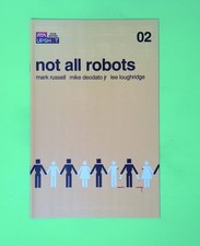 Not All Robots #2 2021 Artists Writers & Artisans High Grade Comic Book B50-136
