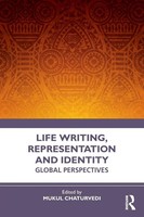 Mukul Chaturvedi | Life Writing, Representation And Identity | Taschenbuch