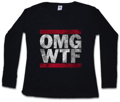 OMG WTF DAMEN LANGARM T-SHIRT Run Letters Fun Oh my God mein Gott What the Fuck