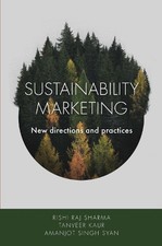 Rishi Raj Sharma Tanveer Kaur Amanjot Singh Sy Sustainability Marketi (Hardback)