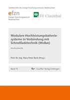 Modulare Hochleistungsbatteriesysteme In Verbindung Mit Schnellladetechnik...
