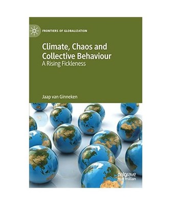 Climate, Chaos and Collective Behaviour: A Rising Fickleness: A Rising Ficklenes
