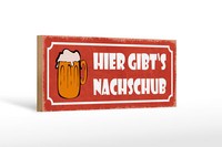 Holzschild Spruch 27X10Cm Bier Hier Gibt`S Nachschub Holz Schild Wooden Sign