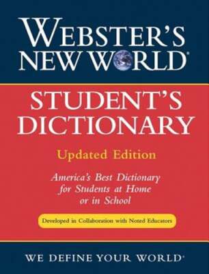 Webster's New World Student's Dictionary by Jonathan L Goldman: New