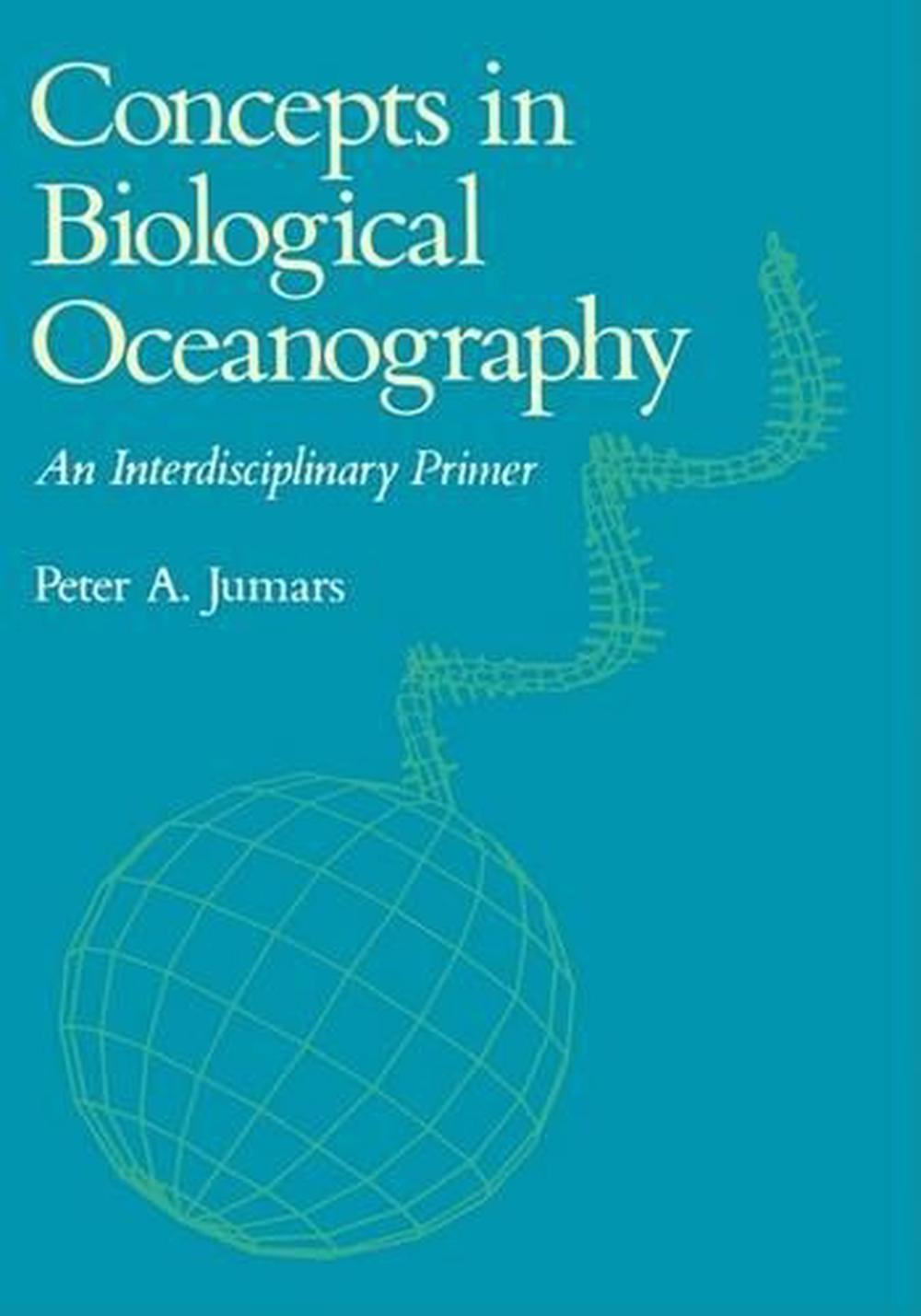 Concepts In Biological Oceanography An Interdisciplinary Primer By