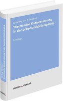 Gert Hartwig (U. A.) | Thermische Konservierung In Der Lebensmittelindustrie