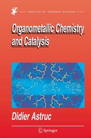 Didier Astruc | Organometallic Chemistry And Catalysis | Taschenbuch | Englisch