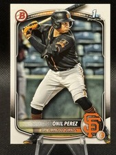 2025 Bowman BP-134 Onil Perez Prospects San Francisco Giants