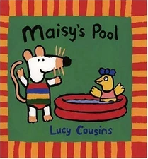 Maisy's Pool - Hardcover By Cousins, Lucy - GOOD