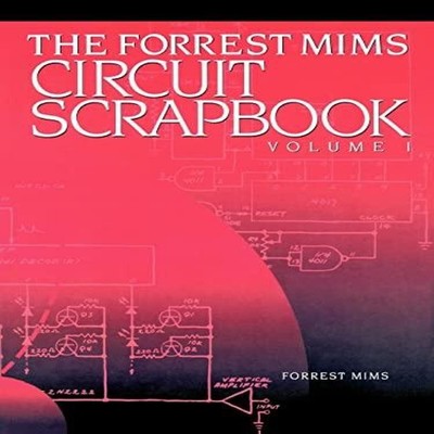 Mims Circuit Scrapbook V.I. Forrest M. Mims Paperback Elsevier In