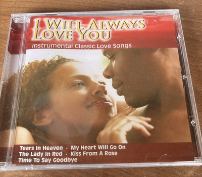 CD - I Will Always Love You - Instrumental Klassik love Songs (CD von 2006) NEU