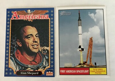Alan Shephard 1st American Space Flight  992 Americana& Topps 2009 Trading Cards