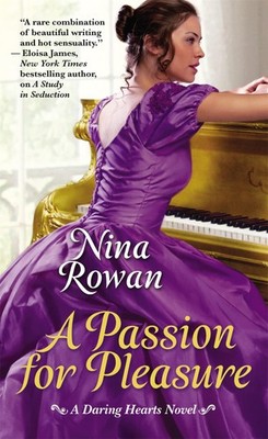 A Passion for Pleasure (Daring Hearts, 2)