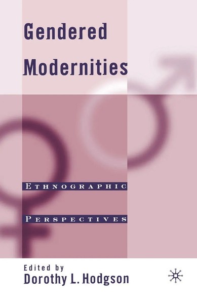 D. Hodgson | Gendered Modernities | Taschenbuch | Englisch (2002) | Xv-image