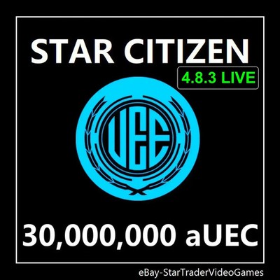 STAR CITIZEN - 30,000,000 aUEC (Alpha UEC) for 4.8.3 LIVE