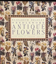 Needlework Antique Flowers by Elizabeth Bradley (Hardback, 1999)