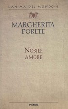 Nobile amore - Margherita Porete (  Edizioni Piemme) [1996]