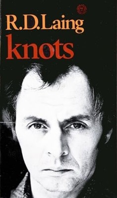 Knots, Laing M.D., R D