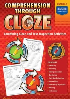 Comprehension Through Cloze Book 3: Combining  by Prim-Ed Publishing COPYMASTERS