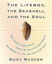 The Lifebox, the Seashell, and the Soul: What Gnarly Computation Taught ...
