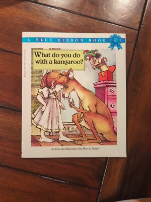 What Do You Do with a Kangaroo? - Paperback By Mayer, Mercer - GOOD