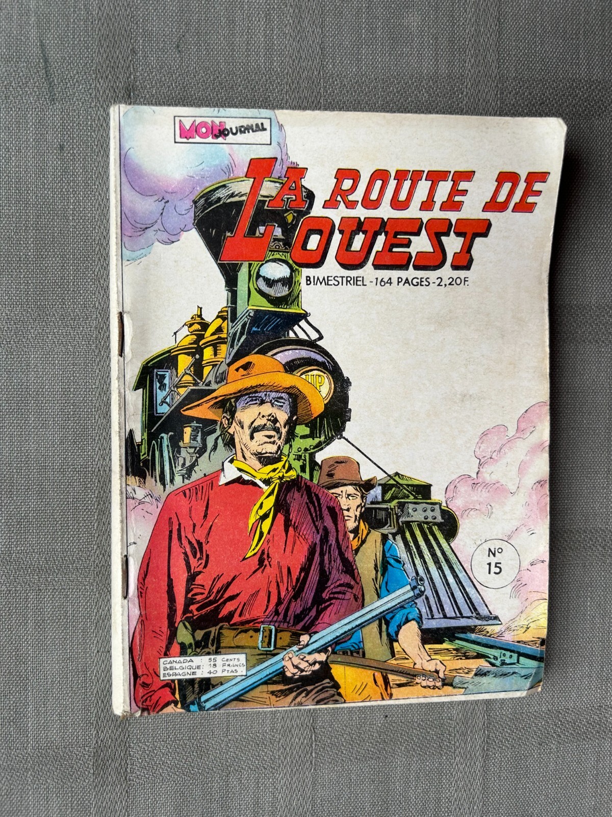 The Road OF THE WEST No 15 The Horse de Fer Octobre 1974 IN Good Condition