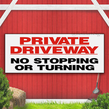 Private Driveway No Turning Indoor Outdoor Banner Sign with grommets