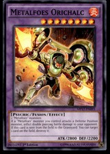 Metalfoes Orichalc - MP17-EN093 - 1st Edition - YuGiOh