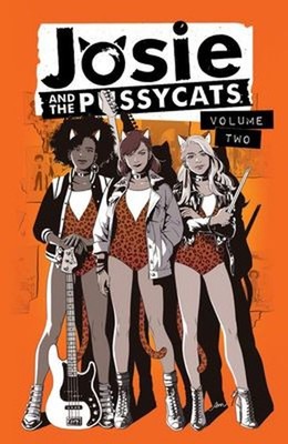 Josie and the Pussycats Vol. 2 Paperback Cameron, Bennett, Margue