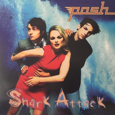 Posh - Shark Attack - Used Vinyl Record 7 - F1034z