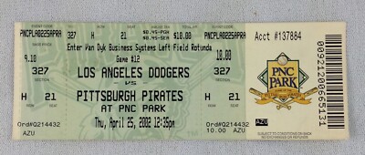 MLB 2002 04/25 LA Dodgers at Pittsburgh Pirates Full Ticket-Josh Fogg WP