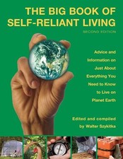 Walter Szykitka Big Book of Self-Reliant Living (Paperback)