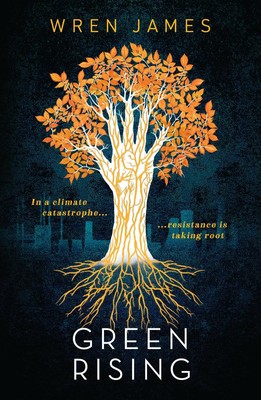 Green Rising Lauren James Taschenbuch 384 S. Englisch 2021 Walker Books Ltd.
