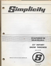 SIMPLICITY SNOW THROWER BLOWER 32" ROTARY Mfg. No. 562 Parts List Owner's Manual