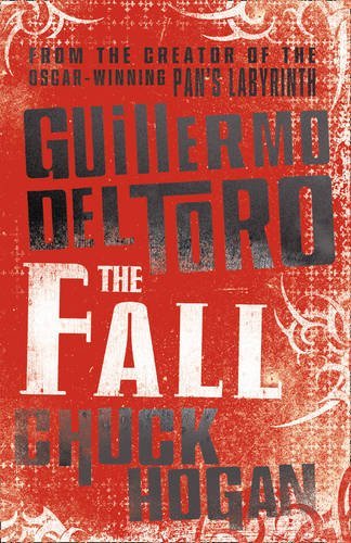 The Fall,Guillermo del Toro, Chuck Hogan - Bild 1 von 1
