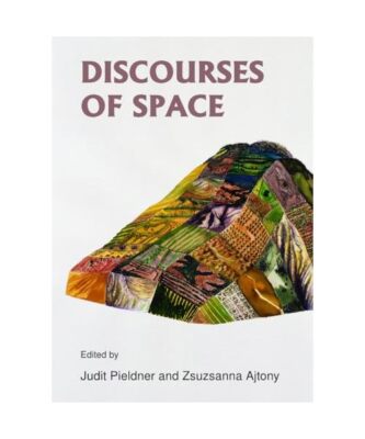 Discourses of Space