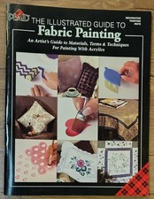PLAID THE ILLUSTRATED GUIDE TO FABRIC PAINTING WITH ACRYLICS BOOK 9478