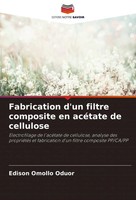 Edison Omollo Oduor | Fabrication D'un Filtre Composite En AcéTate De Cellulose