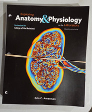 Expoloring Anatomy & Physiology in the Labora...