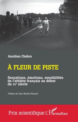 A fleur de piste Aurélien Chèbre Taschenbuch Französisch 2025 EAN 9782336566320
