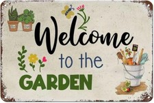 Funny Garden Signs for Outside ; Welcome To The Garden Metal Sign for Farmhouse