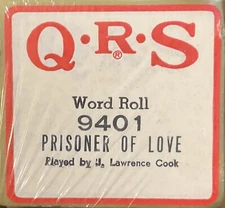 Q R S  Player Piano Roll…. Prisoner Of Love