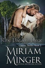 The Pagan's Prize - Paperback, by Minger Miriam - Very Good