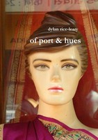 Of Port & Hues Dylan Rice-Leary Taschenbuch Kartoniert / Broschiert Englisch