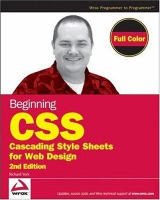 Beginning CSS: Cascading Style Sheets Für Webdesign Perfekt Ric