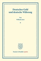 Deutsches Geld Und Deutsche WäHrung Wilhelm Jutzi Taschenbuch Viii Deutsch 2013
