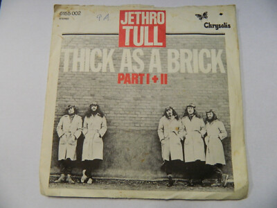  Jethro Tull    Thick As A Brick Part I + II  - 7'' Single Vinyl - 6155 002 