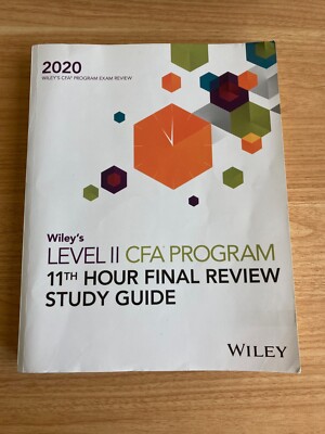 Wiley CFA Level II 11th Hour Final Review Study Guide, CFA Exam Level 2