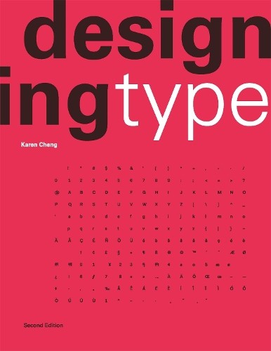 Karen Cheng Designing Type Second Edition (Paperback)